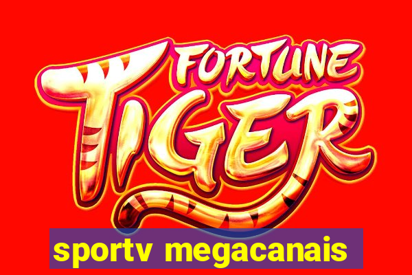 sportv megacanais